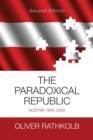 Image for The paradoxical republic  : Austria 1945-2020