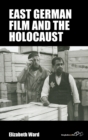 Image for East German Film and the Holocaust