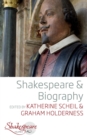 Image for Shakespeare and Biography