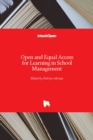 Image for Open and Equal Access for Learning in School Management