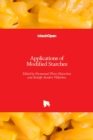 Image for Applications of Modified Starches