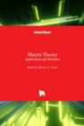Image for Matrix Theory : Applications and Theorems