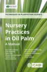 Image for Nursery practices in oil palm  : a manual