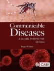 Image for Communicable diseases: a global perspective