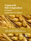 Image for Coping With Risk in Agriculture: Applied Decision Analysis