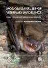 Image for Mononegaviruses of Veterinary Importance, Volume 1: Pathobiology and Molecular Diagnosis