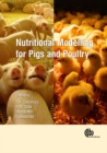 Image for Nutritional Modelling for Pigs and Poultry