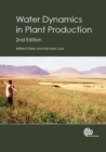 Image for Water Dynamics in Plant Production
