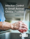 Image for Infection Control in Small Animal Clinical Practice