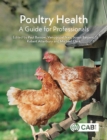 Image for Poultry health  : a guide for professionals