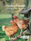 Image for Poultry Health: A Guide for Professionals
