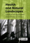 Image for Health and natural landscapes  : concepts and applications