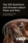 Image for Top 100 Questions and Answers About Fleas and Pets