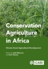 Image for Conservation Agriculture in Africa: Climate Smart Agricultural Development