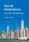 Image for Tourist destinations  : structure and synthesis
