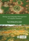 Image for Biology and Integrated Management of Turfgrass Diseases