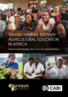 Image for Transforming Tertiary Agricultural Education in Africa