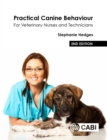 Image for Practical canine behaviour  : for veterinary nurses and technicians
