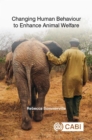 Image for Changing human behaviour to enhance animal welfare