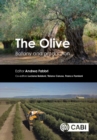 Image for The Olive: Botany and Production