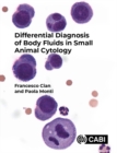 Image for Differential Diagnosis of Body Fluids in Small Animal Cytology