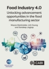 Image for Food Industry 4.0: Unlocking Advancement Opportunities in the Food Manufacturing Sector