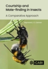 Image for Courtship and Mate-finding in Insects