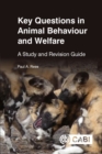 Image for Key Questions in Animal Behaviour and Welfare