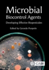 Image for Microbial biocontrol agents: developing effective biopesticides