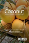 Image for The Coconut: Botany, Production and Uses