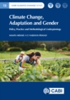 Image for Climate Change, Adaptation and Gender: Policy, Practice and Methodological Underpinnings