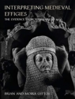 Image for Interpreting Medieval Effigies