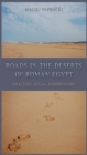Image for Roads in the deserts of Roman Egypt