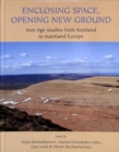 Image for Enclosing Space, Opening New Ground