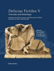 Image for Deliciae Fictiles V. Networks and Workshops : Architectural Terracottas and Decorative Roof Systems in Italy and Beyond