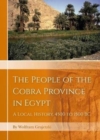 Image for The people of the Cobra Province in Egypt  : a local history, 4000 to 1550 BC