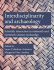 Image for Interdisciplinarity and Archaeology