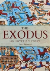Image for The Exodus  : an Egyptian story
