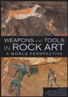 Image for Weapons and Tools in Rock Art