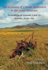 Image for The economy of a Norse settlement in the Outer Hebrides  : excavations at mounds 2 and 2a Bornais, South Uist