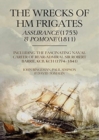 Image for The Wrecks of HM Frigates Assurance (1753) &amp; Pomone (1811)