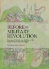 Image for Before the military revolution  : European warfare and the rise of the early modern state 1300-1490