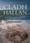 Image for Cladh Hallan  : roundhouses and the dead in the Hebridean Bronze Age and Iron AgePart I,: Stratigraphy, spatial organisation and chronology