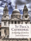 Image for St Paul&#39;s Cathedral  : archaeology and history