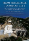 Image for From pirate base to Roman city  : the excavations of Antiochia ad Cragum in Rough Cilicia