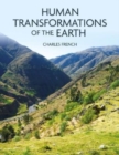 Image for Human Transformations of the Earth