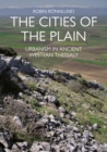 Image for Cities of the Plain: Urbanism in Ancient Western Thessaly