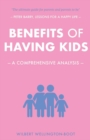 Image for Benefits of Having Kids: A Comprehensive Analysis