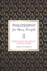 Image for Philosophy for Busy People