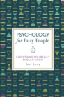 Image for Psychology for Busy People